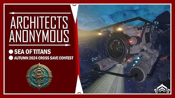 Sea of Titans | Cross Save Dojo Showcase - Autumn 2024 | Warframe