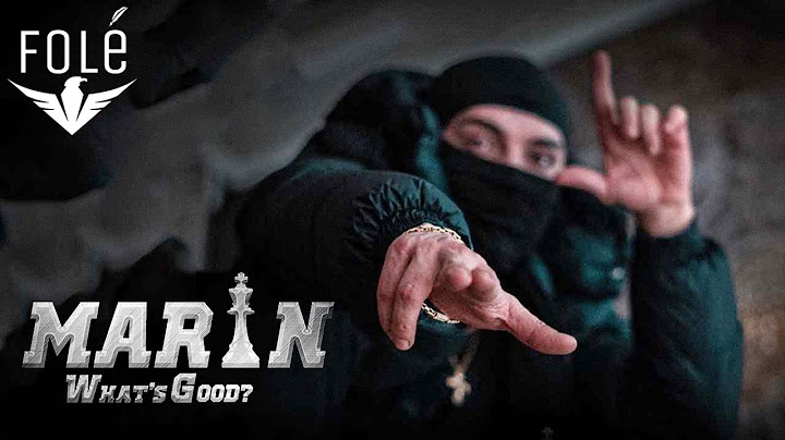 MARIN - What’s Good? (Prod: LorikM x Gëzim Uka)