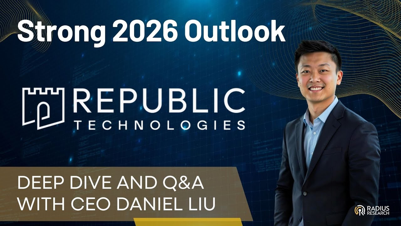 Republic Technologies (DOCT) CEO Daniel Liu Provides 2025 Review & 2026 Outlook