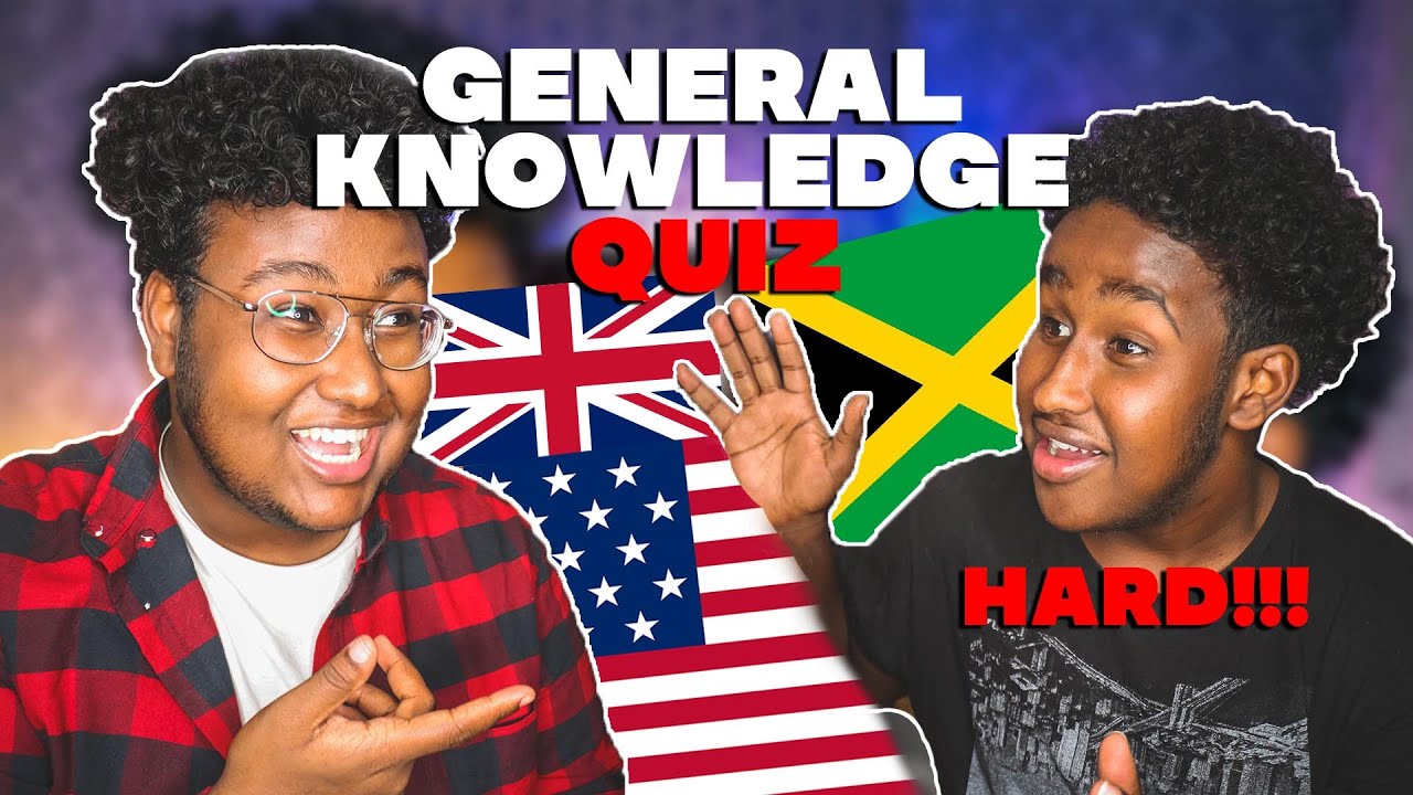 GENERAL KNOWLEDGE QUIZ... With My Brother (British vs American Questions)
