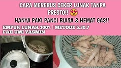 CARA MEREBUS CEKER AGAR LUNAK EMPUK TANPA PRESTO | MEREBUS METODE 5307 ALA FAH UMI YASMIN - Durasi: 3.21. 