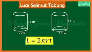 CARA MENGHITUNG LUAS SELIMUT TABUNG #selimuttabung