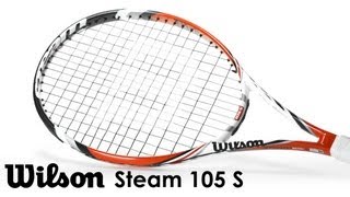 Wilson Steam 105 S Racquet Review - YouTube