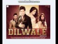 فلم   Dilwale  مترجم