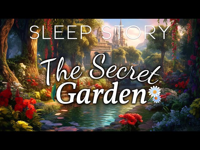 The Magical English Garden: A Soothing Story with Nature Sounds class=
