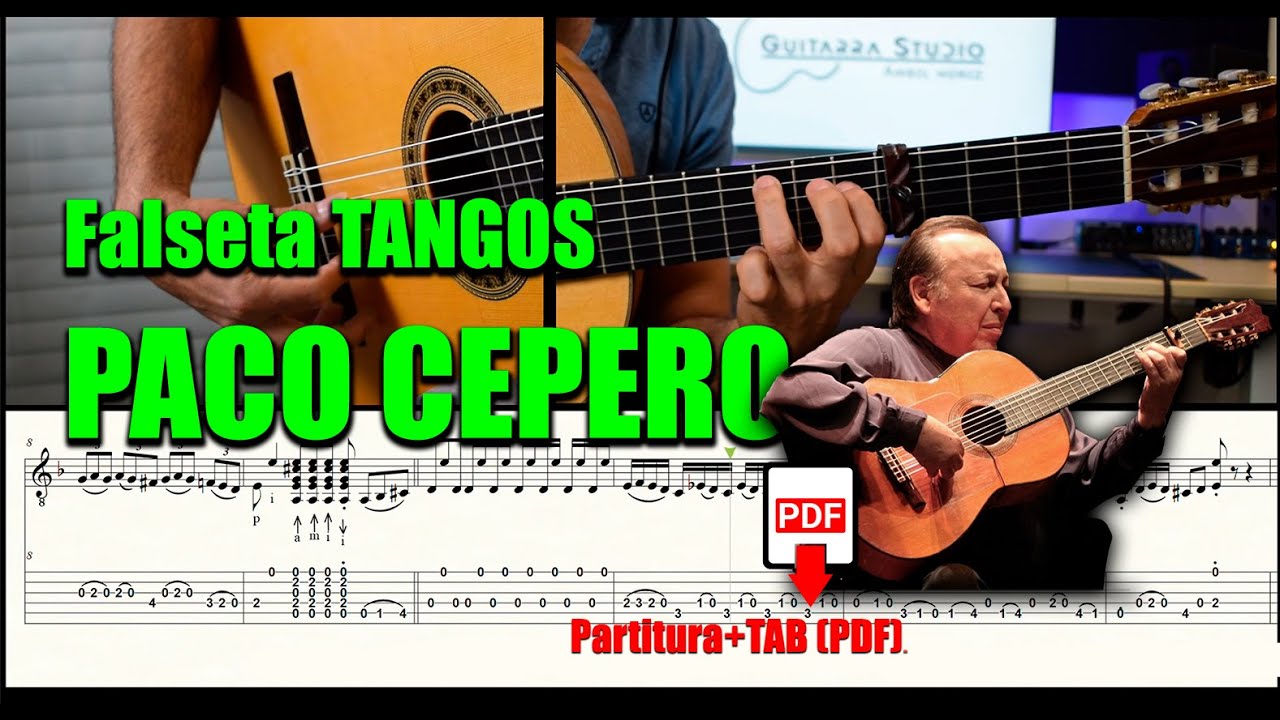 Falseta de TANGOS (2/4) / PACO CEPERO / Partitura + TAB (PDF)