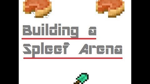 Building a Spleef Arena Part 2