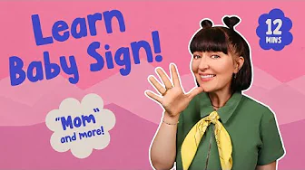 Teach Your Baby MOM in Sign Language + Kids Songs | Babies & Toddlers | Toddler Learning Videos