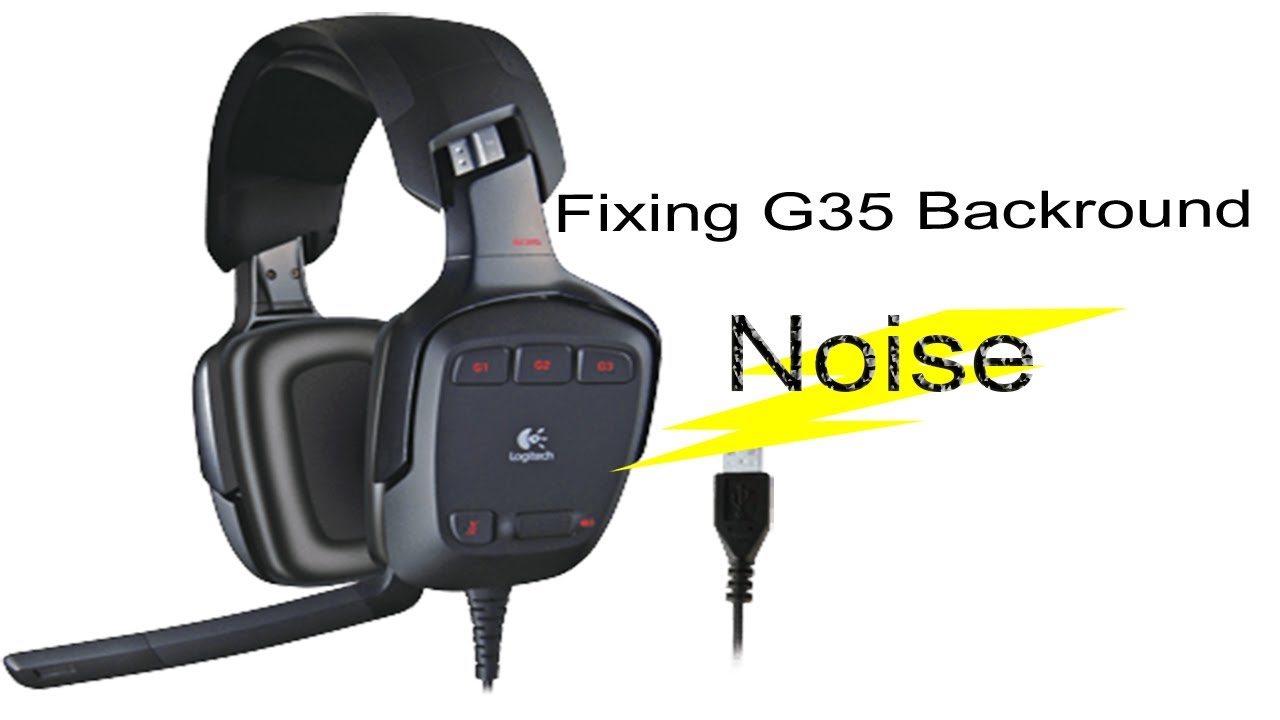 How To Fix G35 Background Noise You How To Fix G35 Background Noise
