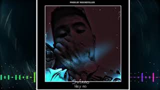 Sufano - Hey no Prod  by Rockefeller