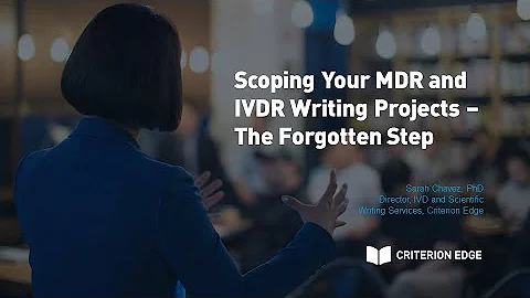 Scoping Your MDR and IVDR Writing Projects - The Forgotten Step