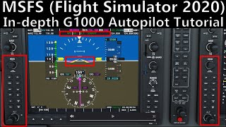 MSFS Garmin G1000 Autopilot Tutorial (AH InDepth G1000 tutorial, part 2)