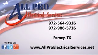 All Pro Electrical Services LLC | Forney TX Electrical Contractors