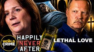 Happily Never After | S3E8 | Lethal Love | FULL TRUE CRIME SHOW screenshot 5