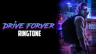 Drive Forever Ringtone Download | Trending Ringtone Tiktok Resimi