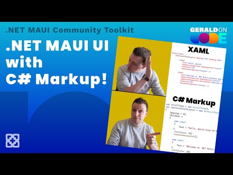 No XAML? No Problem! Create Your .NET. MAUI UI in Code with C# Markup!