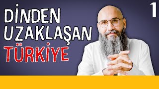 Dinden Uzaklaşan Türkiye - Dr. Volkan Ertit - Sekülerizm Mini Serisi - B01