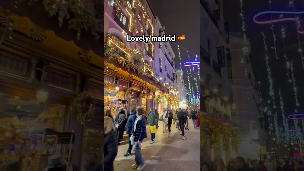 Madrid in pre-Christmas 🇪🇸