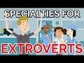 Doctor Specialties for Extroverts Quiz