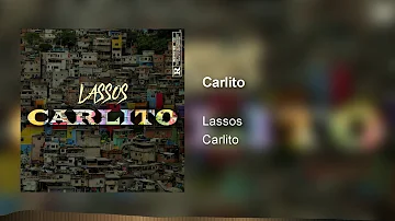 LASSOS - CARLITO (audio)