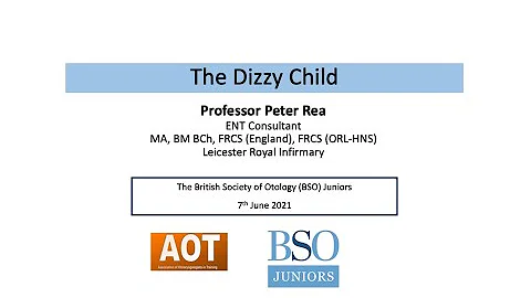 Otology | Paediatric | The Dizzy Child | Professor...