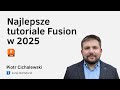 Fusion 360 - Tutoriale które wszyscy powinni zobaczyć