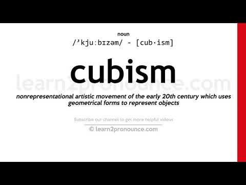 Произношение Кубизм | Определение Cubism
