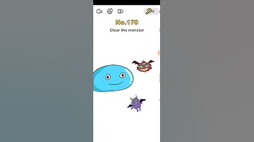 Brain out level 170 clear the monster
