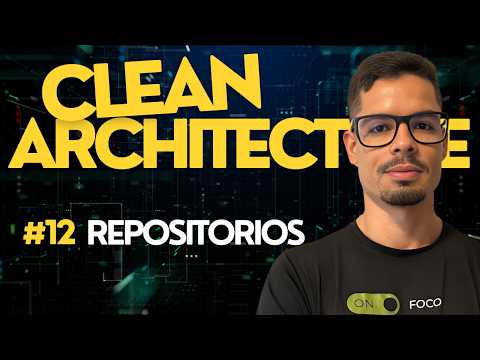 Clean Arch no Flutter #12 -  Repositórios