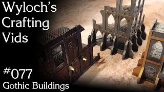 How to Scratch-Build Gothic Buildings for Warhammer 40k