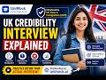 UK Credibility Interview Explained | Why UKVI Introduced It &amp; How to Prepare