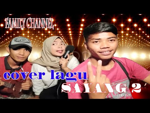 Cover lagu - SAYANG 