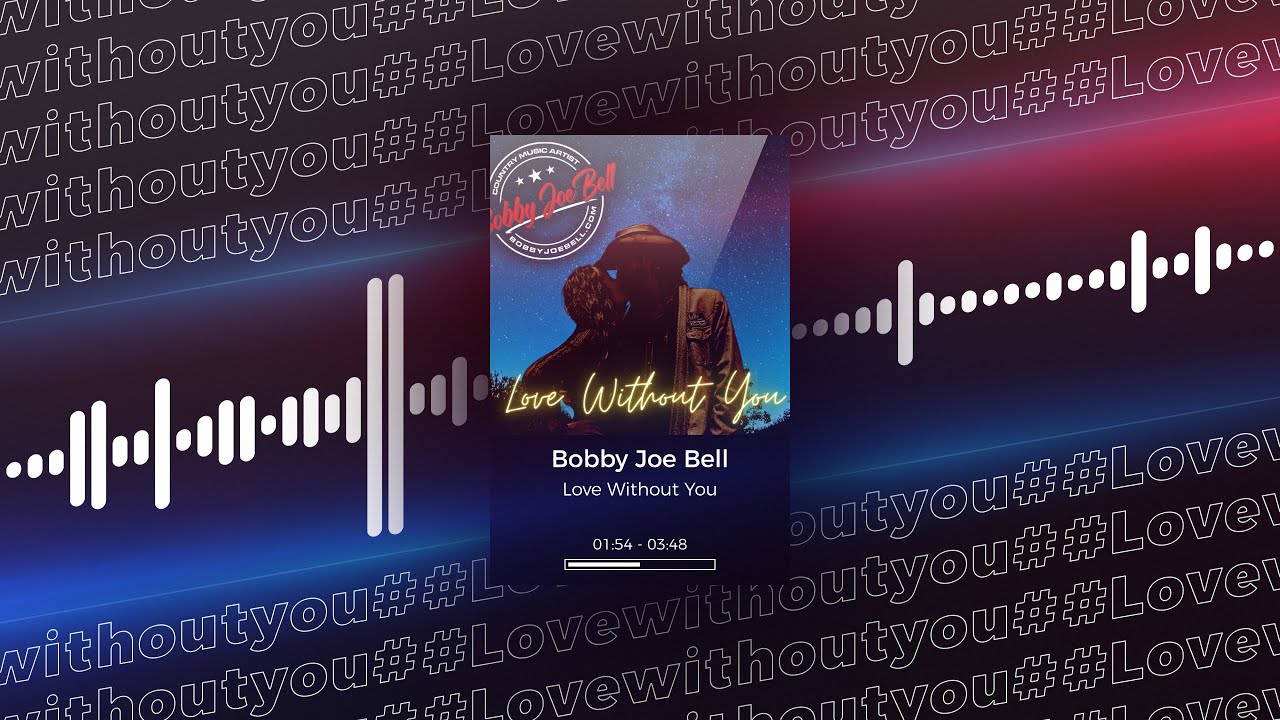 Watch Bobby Joe Bell - Love Without You (Official Audio Visual Video) on YouTube Watch Bobby Joe Bell - Love Without You (Official Audio Visual Video) on YouTube