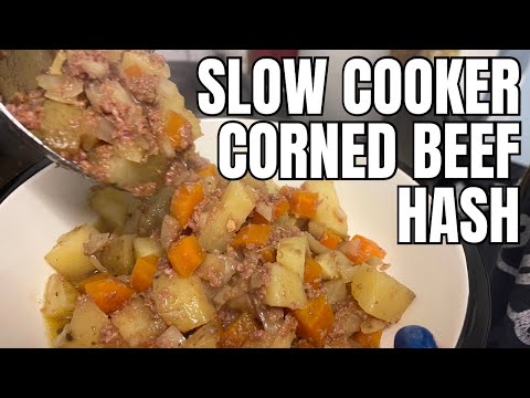 SLOW COOKER CORNED BEEF HASH