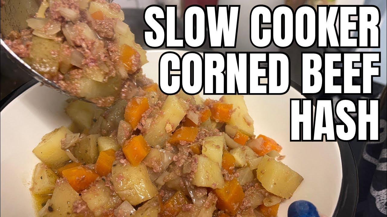 SLOW COOKER CORNED BEEF HASH YouTube