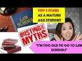 The top 3 fears as a mature age law student [will I be too old?]