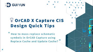How to mass-replace schematic symbols in OrCAD Capture using Replace Cache and Update Cache?
