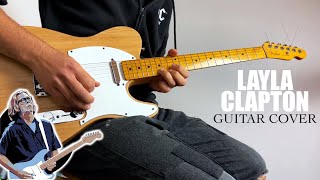 Layla - Eric Clapton (Telecaster Guitar Cover)