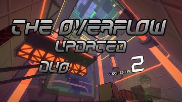 FE2 Map Test | The Overflow [Updated] [Duo]