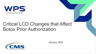HOPDs & Physicians: Prepare for Critical LCD Changes that Affect Botox Prior Authorization