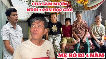 Mẹ đi bỏ ba con lem luốc khiến Dung Dăng Dung Dẻ khóc nghẹn nhớ cảnh nghèo ngày xưa| Khương Dừa