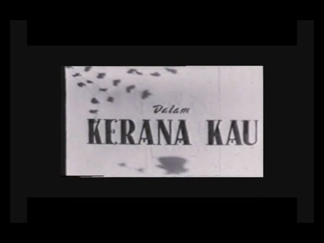 Filem Kerana Kau (1953) class=