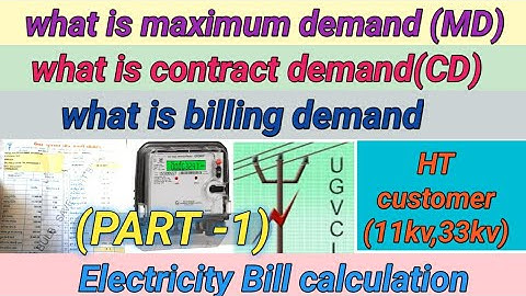 What is Maximum Demand(MD),Contract Demand(CD) and Billing demand (PART-1),electricity bill,ugvcl