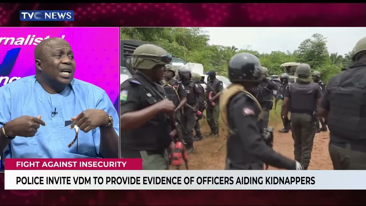 Police Invite VDM To Provide Evidence Of Officers Aiding Kidnappers