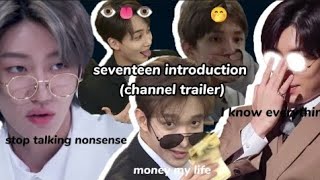 Details Seventeen introduction (channel trailer) #svt #seventeen Guide