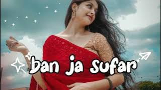 Ban Ja Safar || Hardik Bhardwaj || New Hindi song 2022 || chill out music ❤❤
