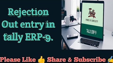 Rejection Out entry in tally ERP-9.