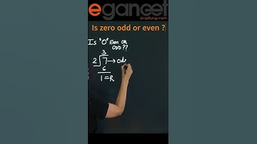IS ZERO ODD OR EVEN ?