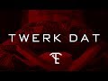 [SOLD] DJ Mustard x TyDollaSign Type Beat - "Twerk Dat"