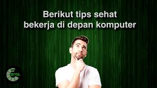 Tips Sehat Di Depan Komputer || #HMSKtips